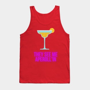 Aperollin drink Tank Top